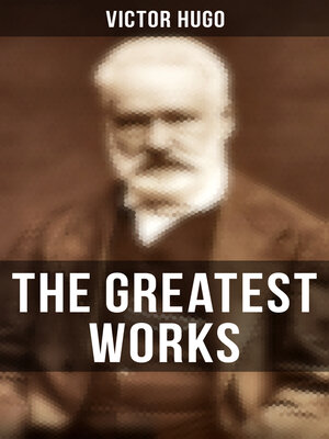 cover image of The Greatest Works of Victor Hugo